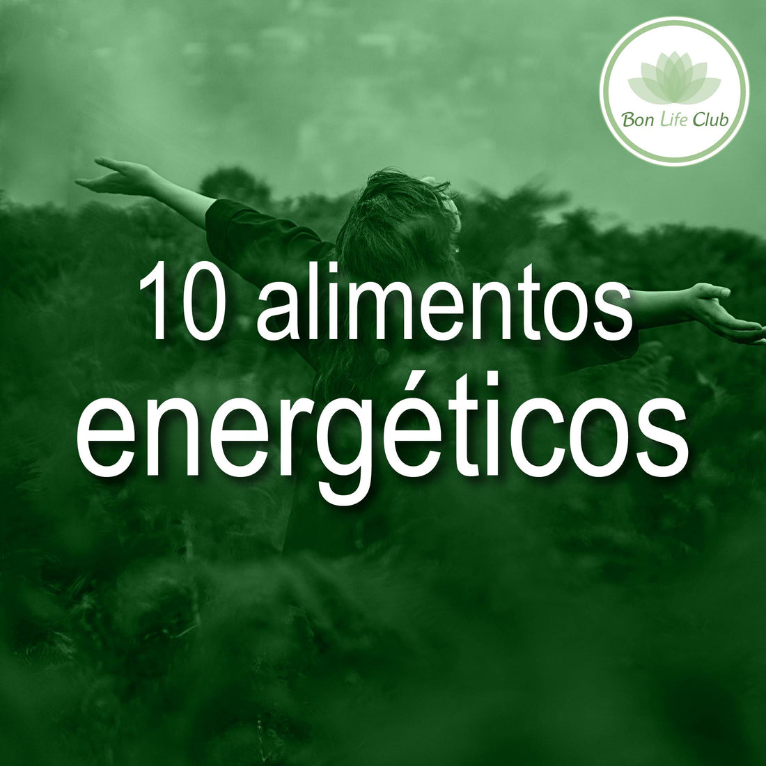 10 Alimentos Energéticos: Descubre Cómo Aumentar tu Energía de forma Natural