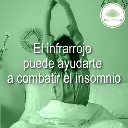 Descubre cómo el infrarrojo puede ayudarte a combatir el insomnio